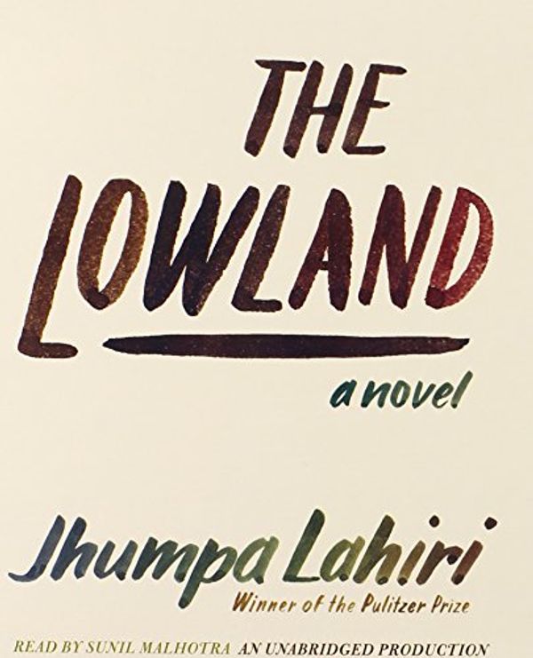 Cover Art for 9780739341810, The Lowland by Jhumpa Lahiri