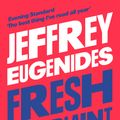 Cover Art for 9780008243807, Fresh Complaint by Jeffrey Eugenides