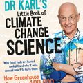 Cover Art for 9780733341298, Dr Karl's Little Book of Climate Change Science by Karl Kruszelnicki