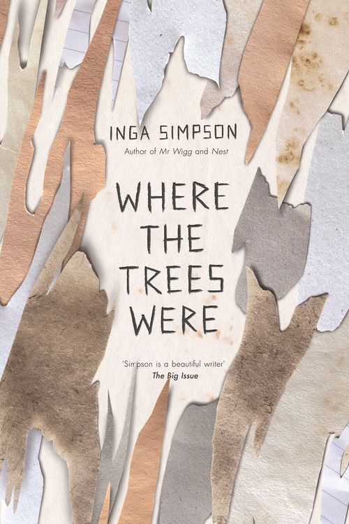 Cover Art for 9780733634536, Where The Trees Were by Inga Simpson