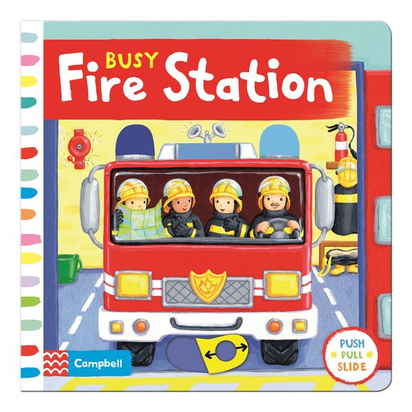 Cover Art for 9781447277033, Busy Fire Station: Push, pull and slide the scene to bring the busy fire station to life! by Rebecca Finn
