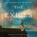Cover Art for 9780062356352, The Exiles by Christina Baker Kline