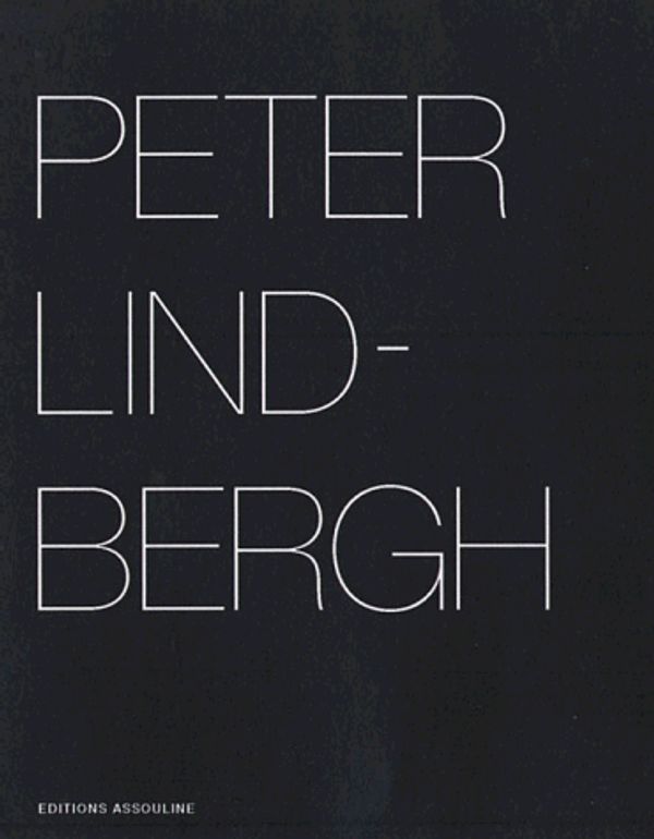 Cover Art for 9782843231155, Peter Lindbergh (Portfolio (Assouline)) by Antonio Ria
