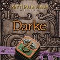Cover Art for 9780061242427, Septimus Heap, Book Six: Darke by Angie Sage
