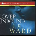 Cover Art for 9781436107617, Lover Unbound by J. R. Ward
