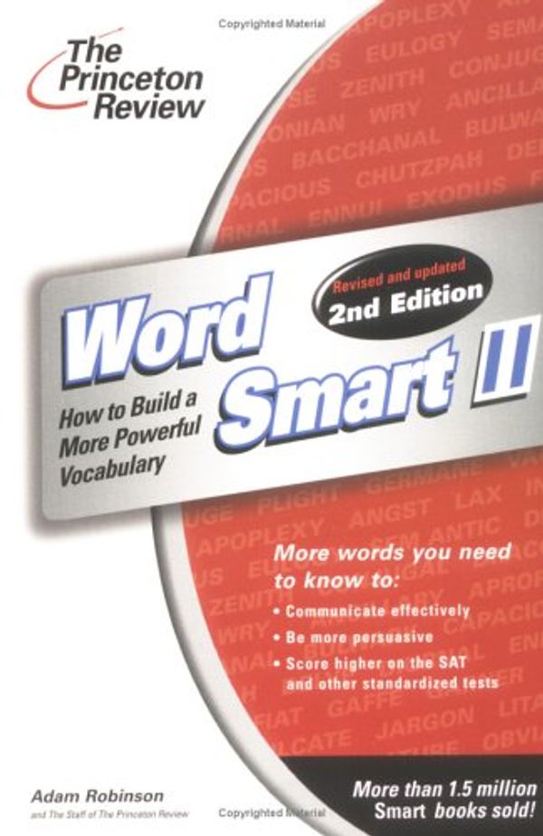 Cover Art for 9780375762192, Princeton Review: Word Smart II 2nd by Adam Robinson
