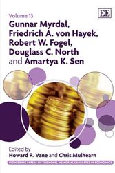 Cover Art for 9781849804011, Gunnar Myrdal, Friedrich A. Von Hayek, Robert W. Fogel, Douglass C. North and Amartya K. Sen by Howard R. Vane
