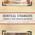 Cover Art for 9781400064960, Identical Strangers by Elyse Schein, Paula Bernstein