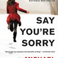 Cover Art for 9780316221238, Say You're Sorry by Michael Robotham