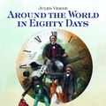 Cover Art for 9781786750563, Around the World in Eighty Days by Jules Verne