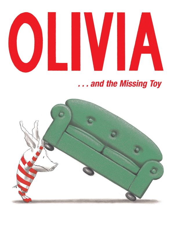 Cover Art for 9780857073488, Olivia. . . and the Missing Toy by Ian Falconer