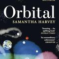 Cover Art for B0BVHFPCLW, Orbital by Samantha Harvey