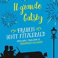 Cover Art for 9788851138387, Il grande Gatsby. Con e-book by F. Scott Fitzgerald