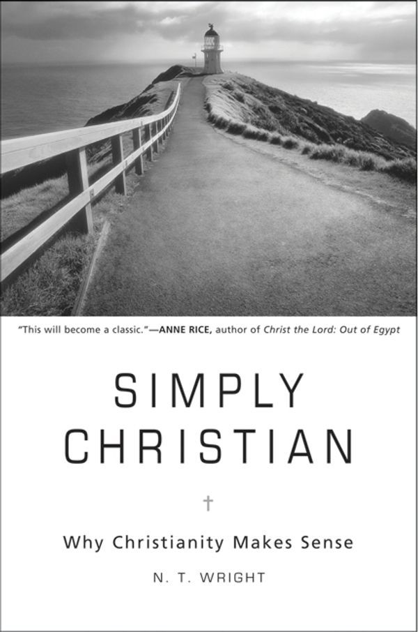 Cover Art for 9780061920622, Simply Christian by N. T. Wright