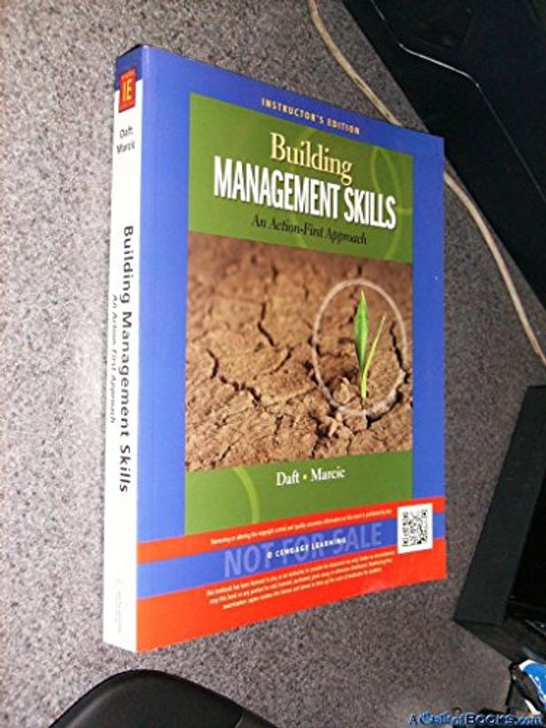 Cover Art for 9781133935957, Building Management Skills: An Action First Approach, Instructor's Edition by Daft