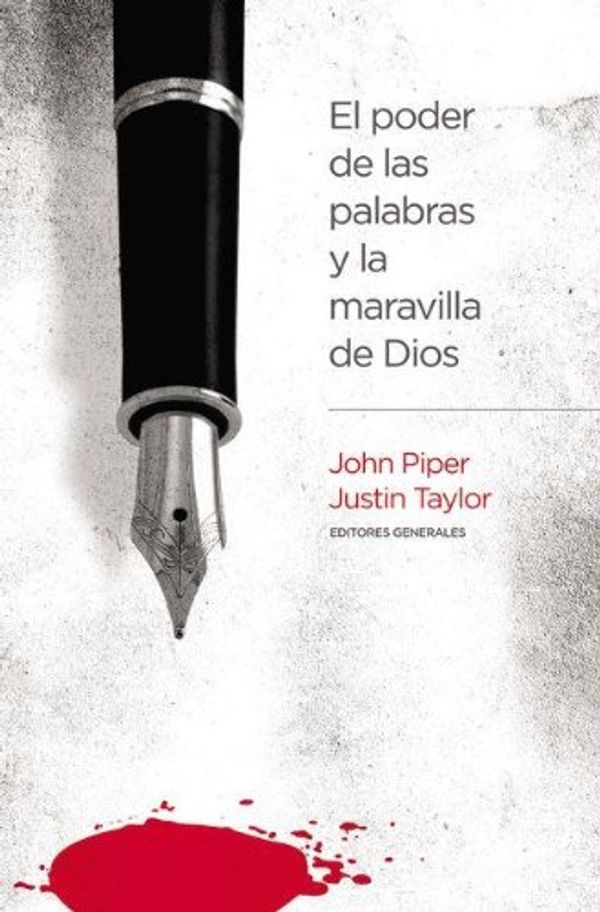 Cover Art for 9789875573345, El Poder de Las Palabras y La Maravilla de Dios by Dr. John Piper