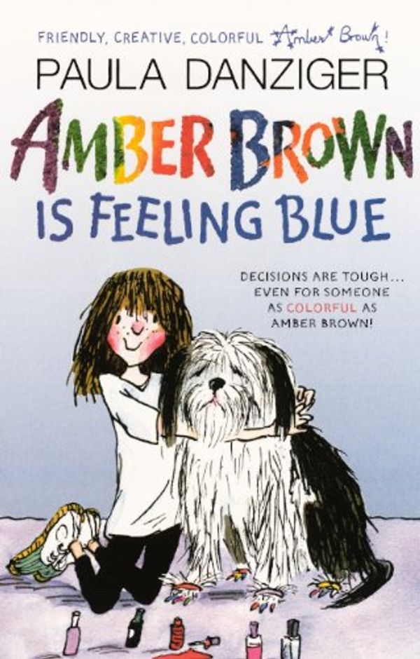Cover Art for 9780613200967, Amber Brown Is Feeling Blue by Paula Danziger