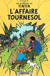 Cover Art for 9782203006508, L'Affaire Tournesol by Herge
