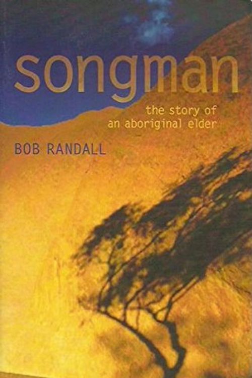 Cover Art for 9780733312625, Songman by Bob Randall