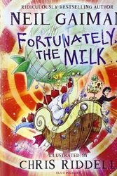 Cover Art for B01070SOBY, Fortunately, the Milk by Neil Gaiman(2013-09-17) by Neil Gaiman