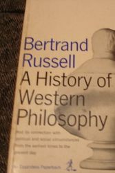 Cover Art for 9781399234078, History of Western Philosophy and Its Connection with Political and Social Circumstances from the Earliest Times to the Present Day by Bertrand Arthur William Russell