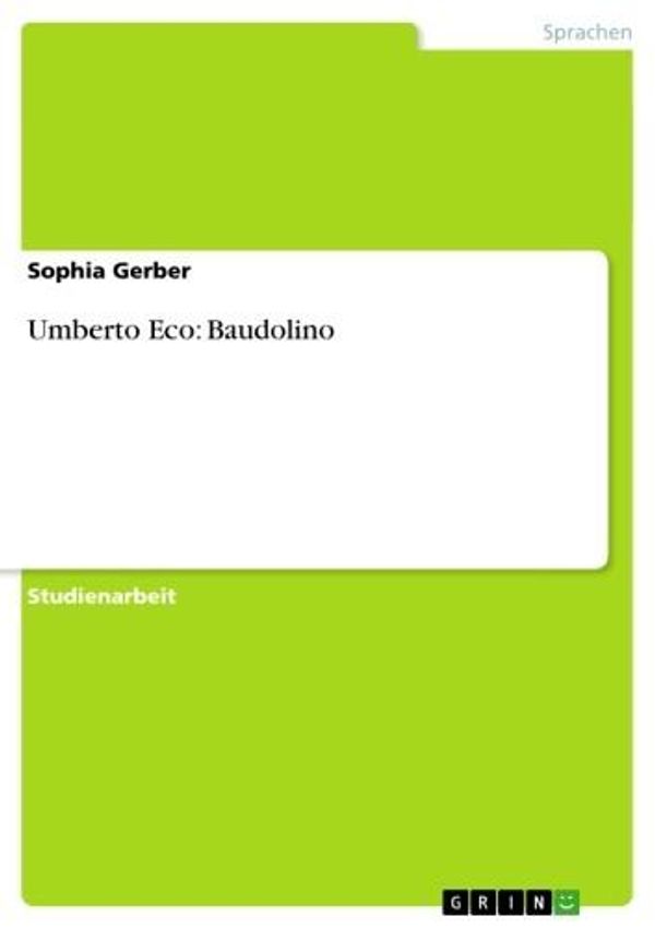 Cover Art for 9783638363600, Umberto Eco: Baudolino by Sophia Gerber