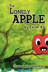 Cover Art for 9781452883953, The Lonely Apple by Farah Ali