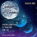 Cover Art for 9798200276318, Lunar Alchemy: Everyday Moon Magic to Transform Your Life by Shaheen Miro