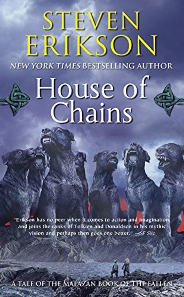 Cover Art for B004QDUVMO, House of Chains Publisher: Tor Fantasy; ZZZ edition by Steven Erikson