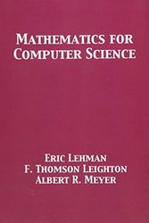 Cover Art for 9781680921229, Mathematics for Computer Science by Eric Lehman, F. Thomson Leighton, Albert R. Meyer
