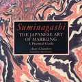 Cover Art for 9780500276495, Suminagashi by Anne Chambers