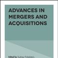 Cover Art for 9781787146938, Advances in Mergers and AcquisitionsAdvances in Mergers and Acquisitions by Sydney Finkelstein (editor), Cary L Cooper (editor)