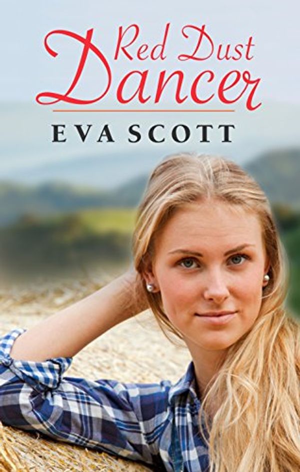 Cover Art for B01J2YWMW8, Red Dust Dancer by Eva Scott