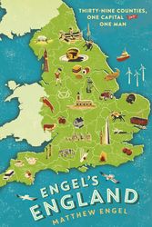Cover Art for 9781846685712, Engel's England by Matthew Engel