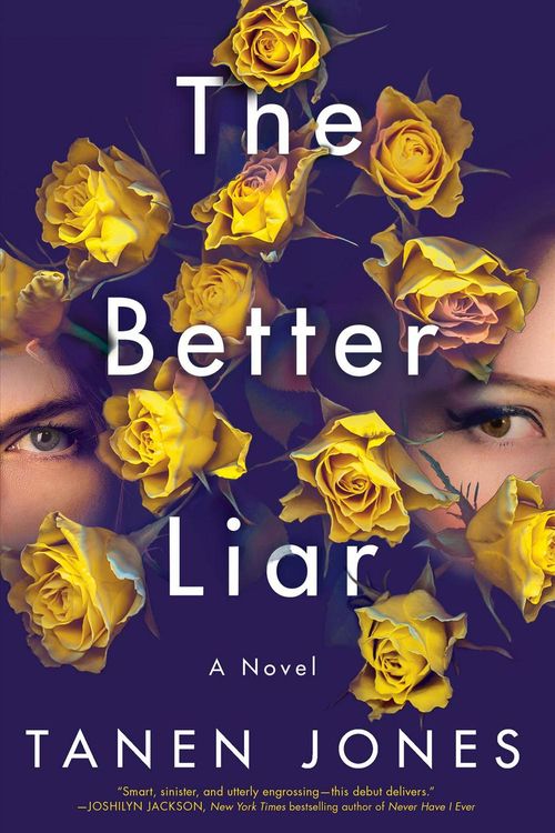 Cover Art for 9781984821225, The Better Liar by Tanen Jones