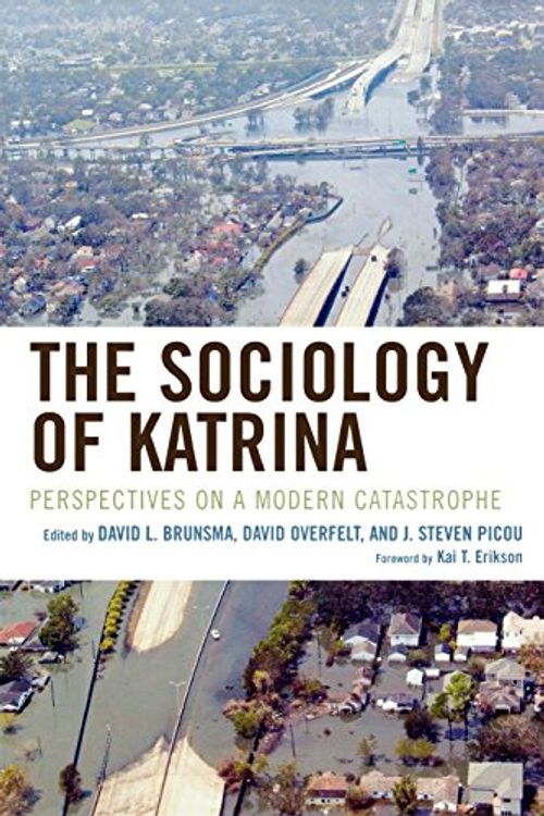 Cover Art for 9780742559301, The Sociology of Katrina by David L. Brunsma