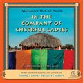 Cover Art for 9781436100922, In the Company of Cheerful Ladies by Alexander McCall Smith