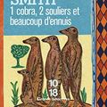 Cover Art for 9782264044556, 1 cobra, 2 souliers et beaucoup d'ennuis (French Edition) by Alexander McCall Smith