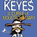 Cover Art for 9780439222860, Sammy Keyes and the Curse of Moustache Mary Edition: First by Wendelin Van Draanen
