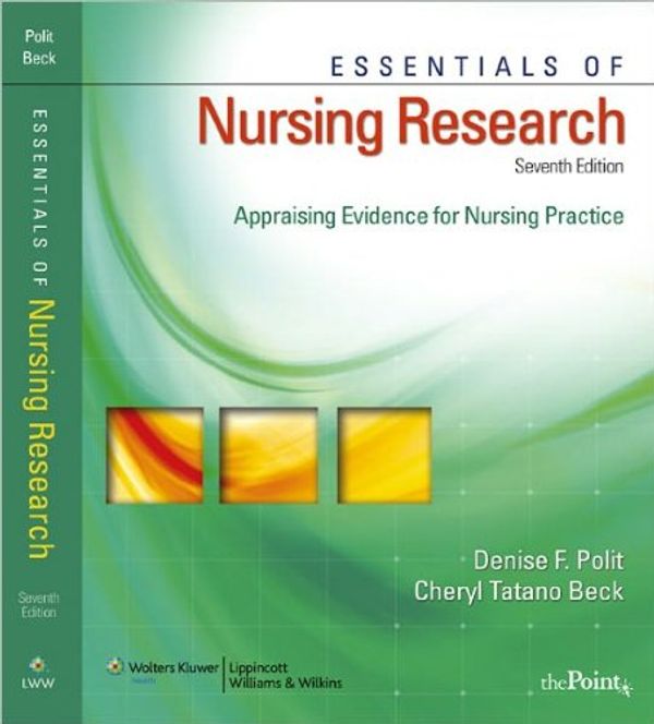 Cover Art for B004KKR3VA, Essentials of Nursing Research (text only) 7th (Seventh) edition by D. F. Polit PhD FAAN,C. T. Beck DNSc CNM FAAN by Denise F. Polit FAAN Cheryl Tatano Beck DNSc Faan, Ph.D., CNM