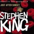 Cover Art for 9781844567522, Just After Sunset by Stephen King