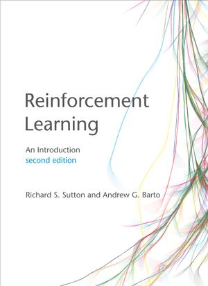 Cover Art for 9780262039246, Reinforcement Learning: An Introduction (2nd Edition) by Richard S. Sutton