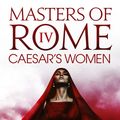 Cover Art for 9781781857946, Caesar's Women by Colleen McCullough