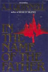 Cover Art for 9780453005715, Quinnell A.J. : in the Name of the Father (Hbk) by A J. Quinnell