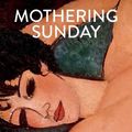 Cover Art for 9781471156656, Mothering Sunday by Graham Swift