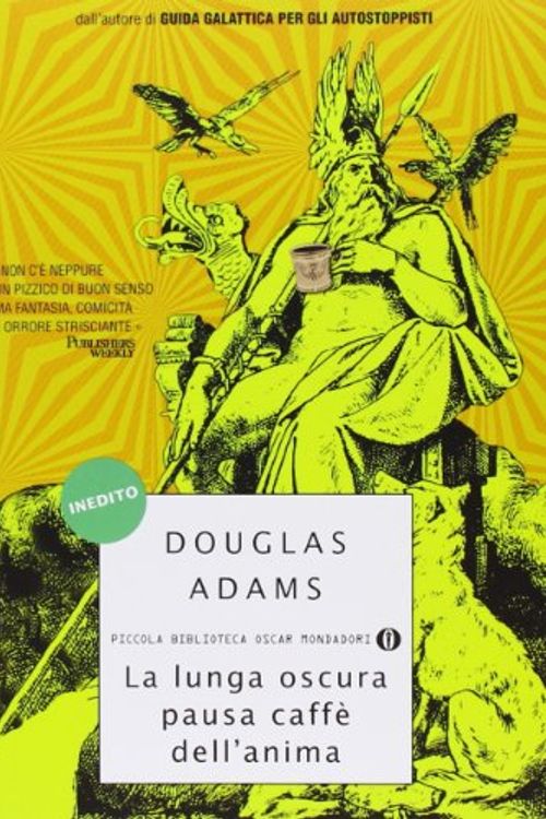 Cover Art for 9788804611813, La lunga oscura pausa caffè dell'anima by Douglas Adams