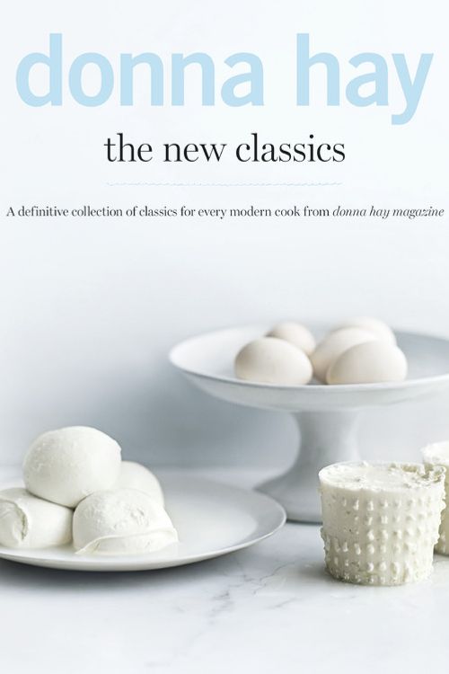 Cover Art for 9780732297176, The New Classics by Donna Hay