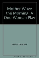 Cover Art for 9781562363079, Mother Wove the Morning by Carol Lynn Pearson