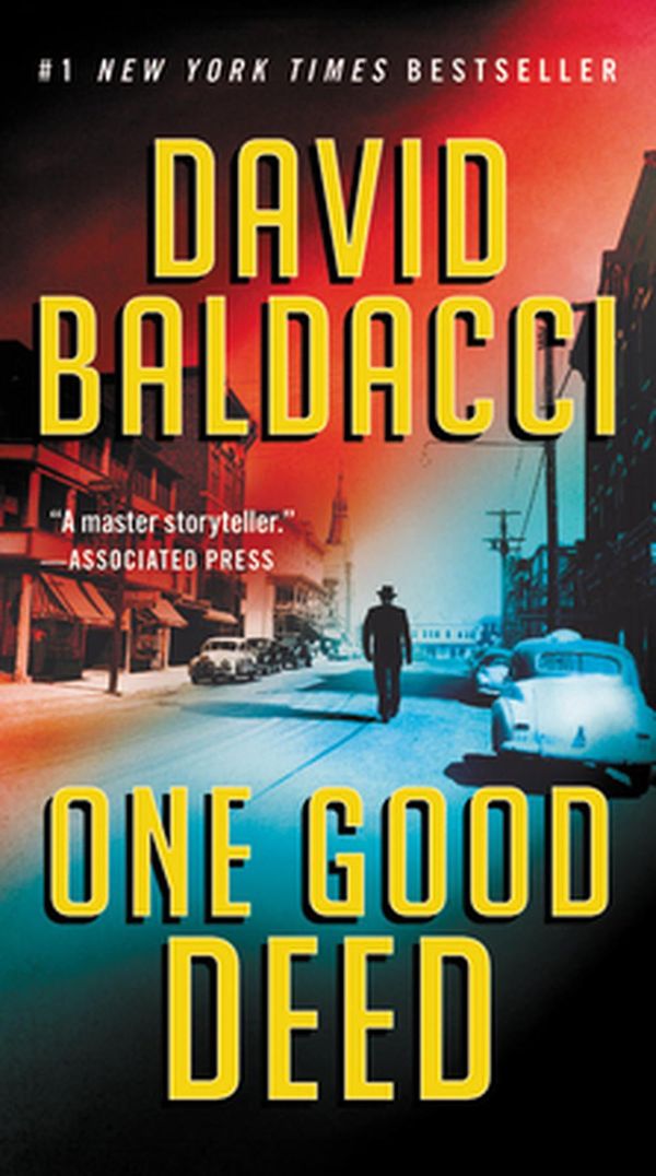 Cover Art for 9781538750544, One Good Deed by David Baldacci