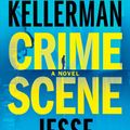 Cover Art for 9780399594625, Crime Scene by Jonathan Kellerman, Jesse Kellerman
